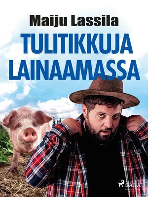 cover image of Tulitikkuja lainaamassa